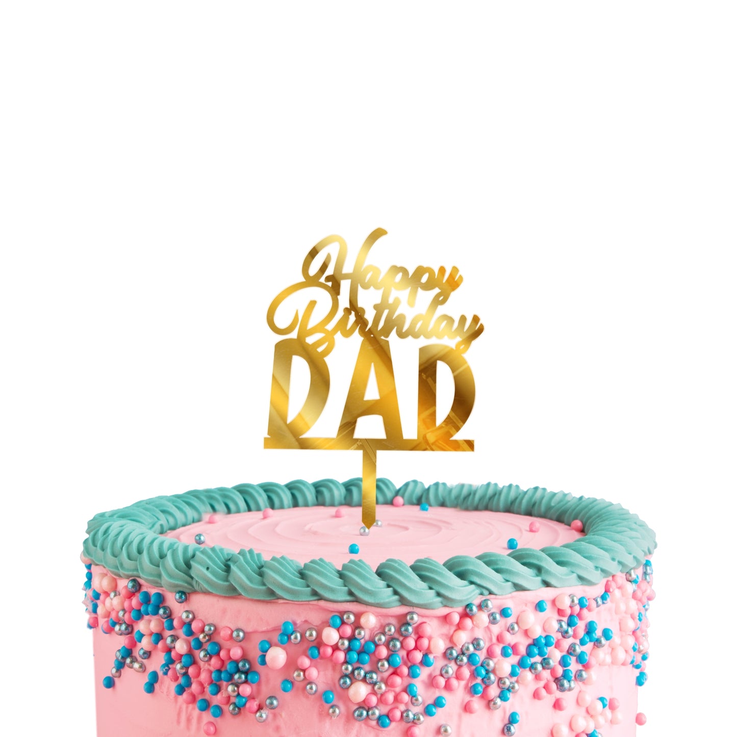 Happy Birthday Dad Acrylic Cake Toppers