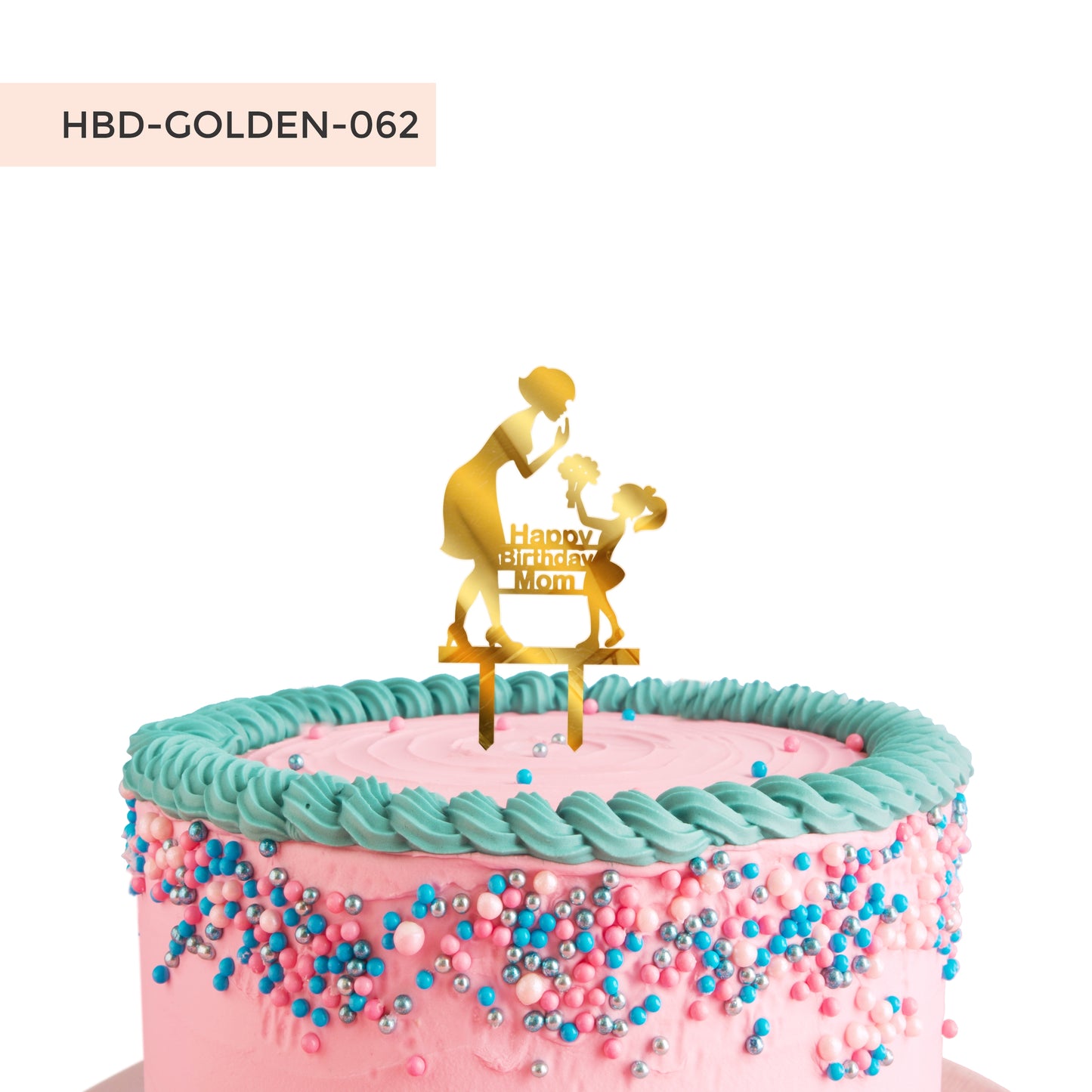 Happy Birthday Mom Acrylic Cake Toppers